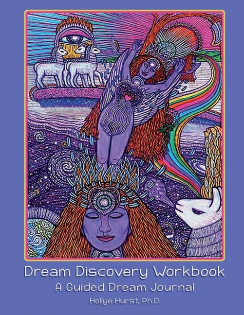 Dream Discovery Workbook: A Guided Dream Journal