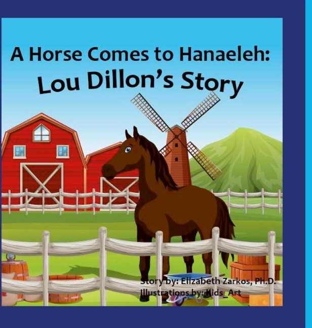 A Horse Comes to Hanaeleh: Lou Dillons Story