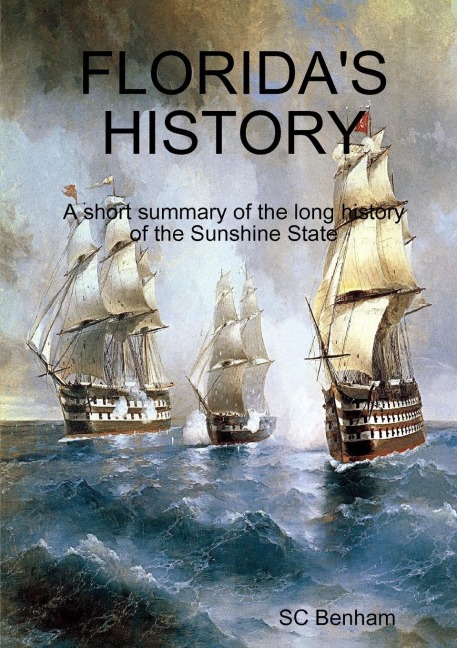 FLORIDAS HISTORY