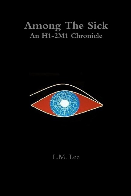 Among The Sick: An H1-2M1 Chronicle