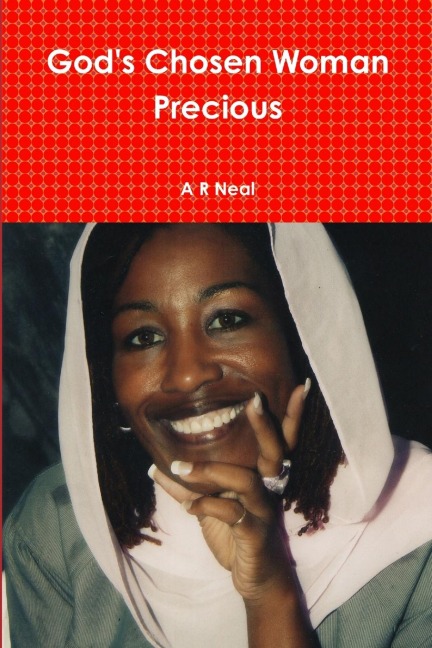 Gods Chosen Woman Precious