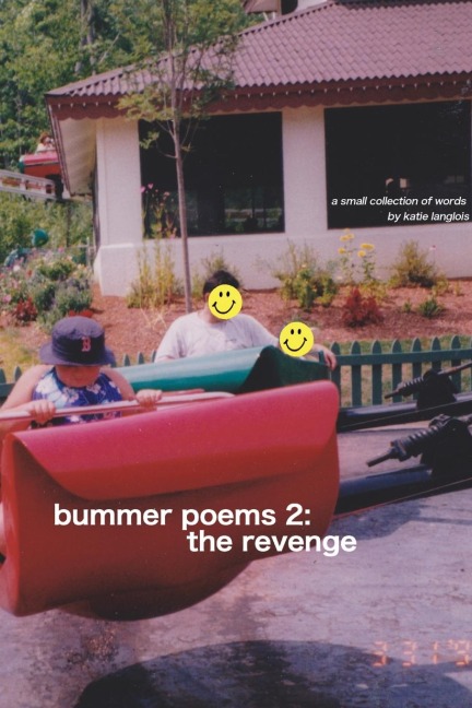 bummer poems 2: the revenge