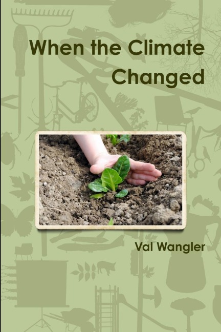 When the Climate Changed