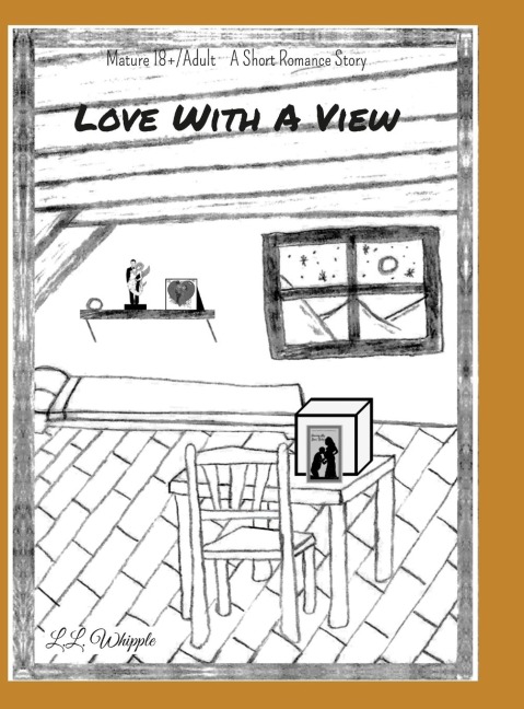 Love With A View: With A View series: Book 1