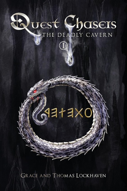 The Deadly Cavern (Book 1): Quest Chasers