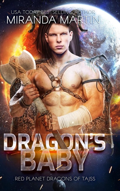 Dragons Baby (New & Lengthened 2021 Edition): Red Planet Dragons of Tajss
