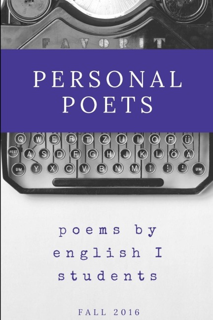 Personal Poets: Fall 2016