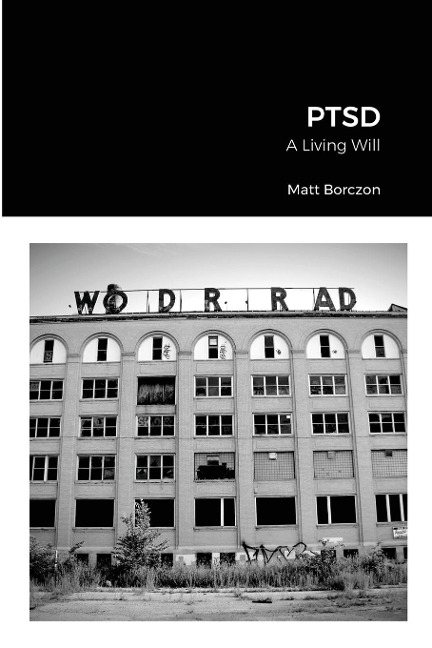 PTSD: A Living Will
