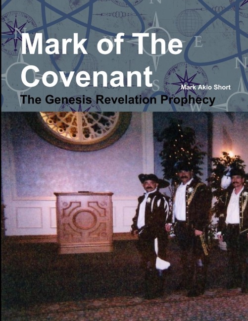 Mark of The Covenant: The Genesis Revelation Prophecy.