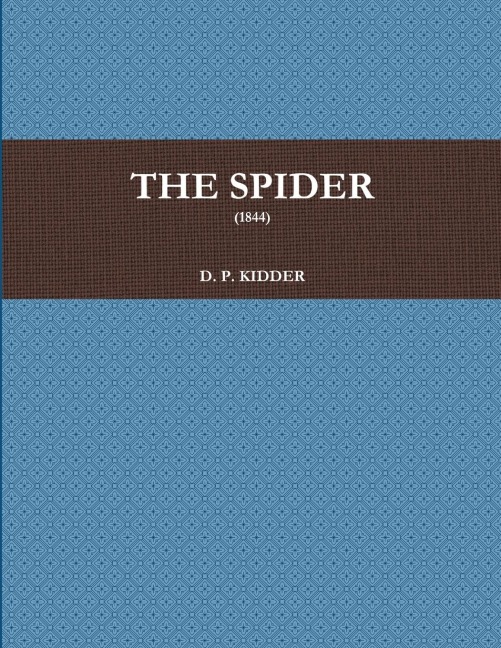 THE SPIDER (1844)