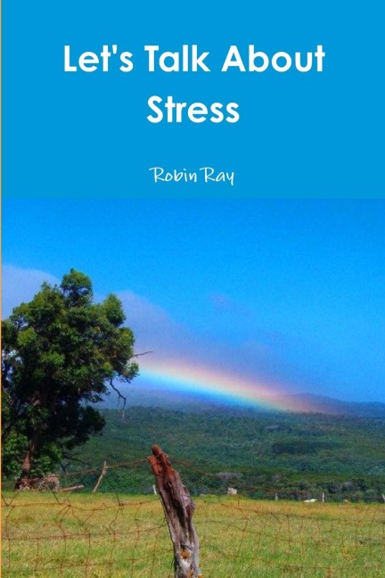 Lets Talk About Stress