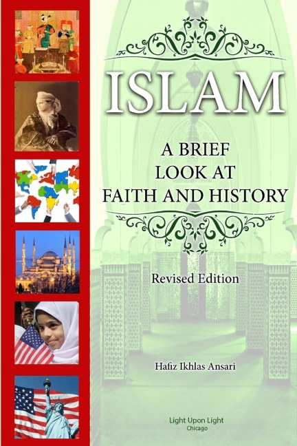 Islam: A Brief Look at Faith and History (Revised Edition)