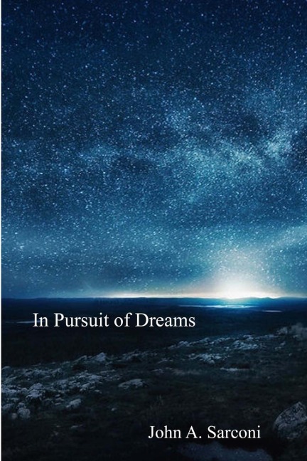 In Pursuit of Dreams