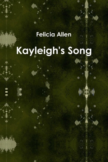 Kayleighs Song