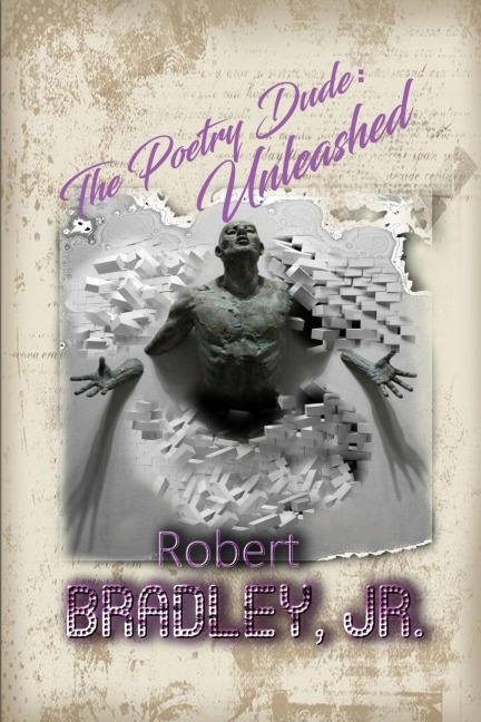 THE POETRY DUDE: UNLEASHED