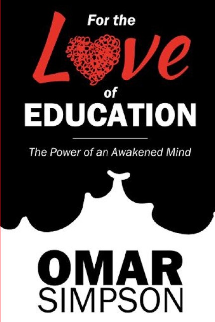 For the Love of Education: The Power of an Awakened Mind