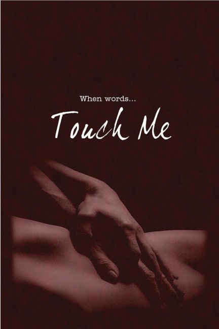 Touch Me