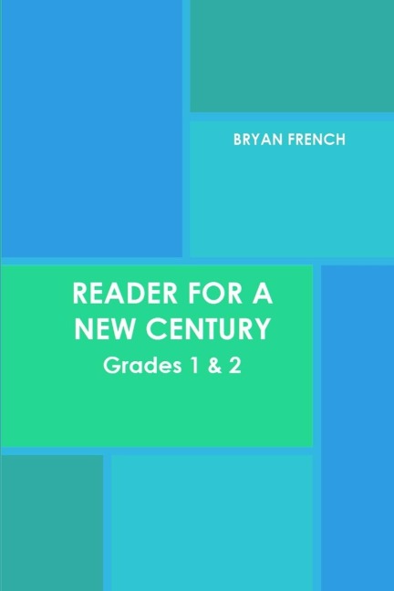 Reader for a New Century: Grades 1 & 2