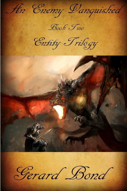 An Enemy Vanquished: Book Two Entity Trilogy