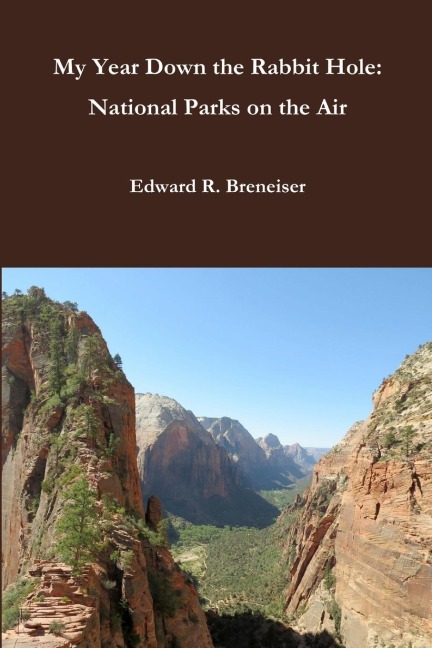 My Year Down the Rabbit Hole: National Parks on the Air