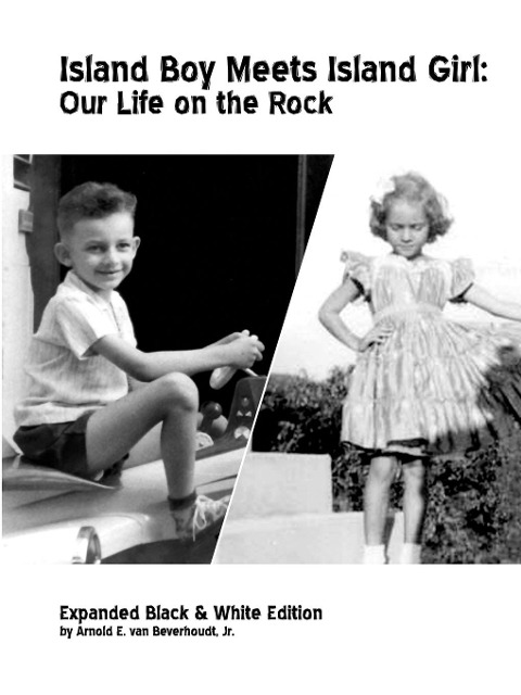 Island Boy Meets Island Girl: Our Life on the Rock