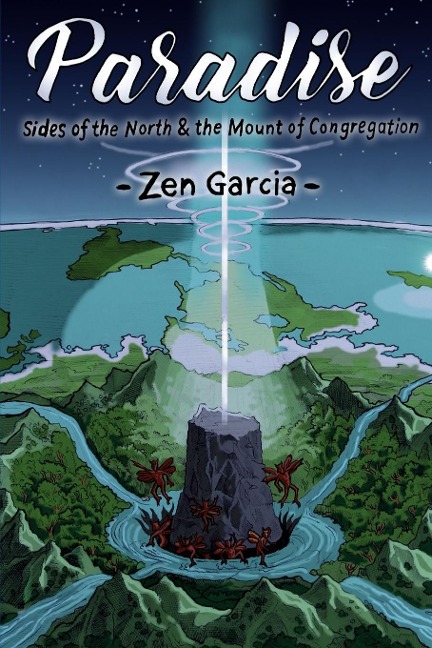Paradise: Sides Of The North And The Mount Of Congregation