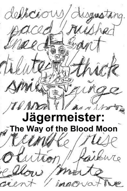 Jagermeister: The Way of the Blood Moon