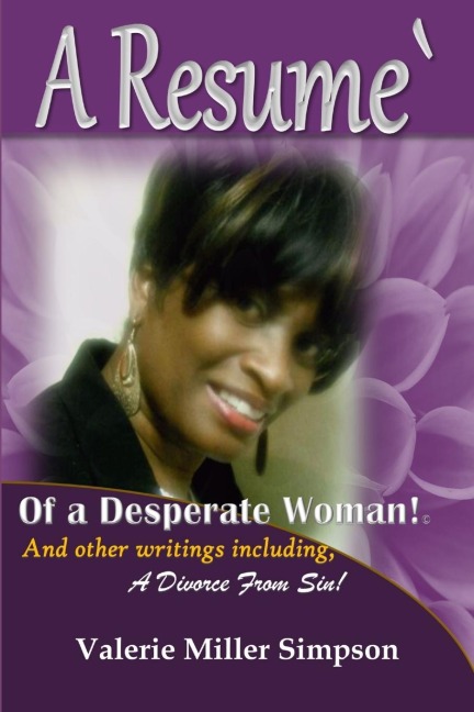 A Resume of a Desperate Woman