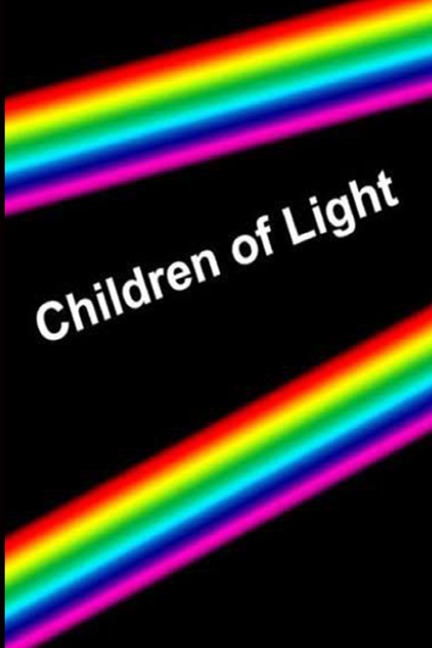 Children of Light: Book 1