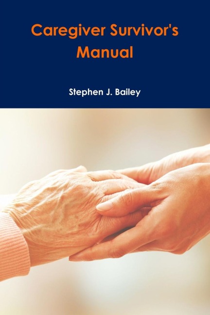 Caregiver Survivors Manual