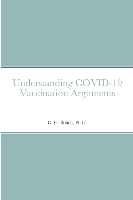 Understanding COVID-19 Vaccination Arguments