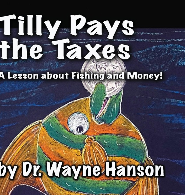 Tilly Pays the Taxes: A Lesson on fishing and money