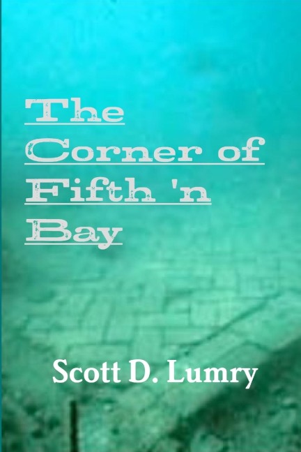 The Corner of Fifth n Bay