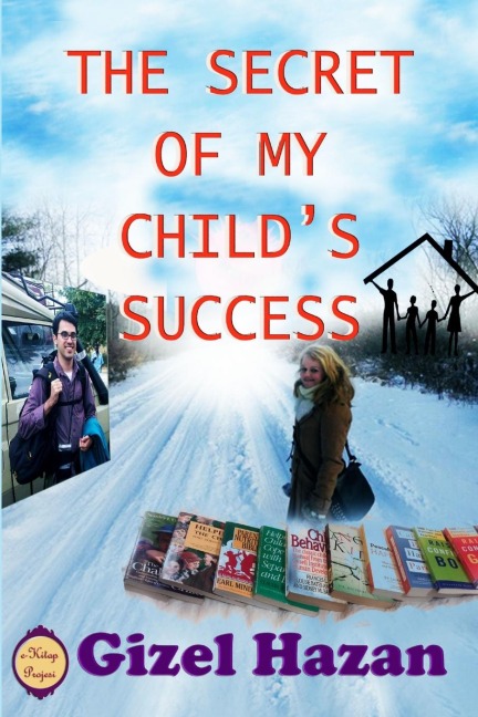 The Secret of My Childs Success