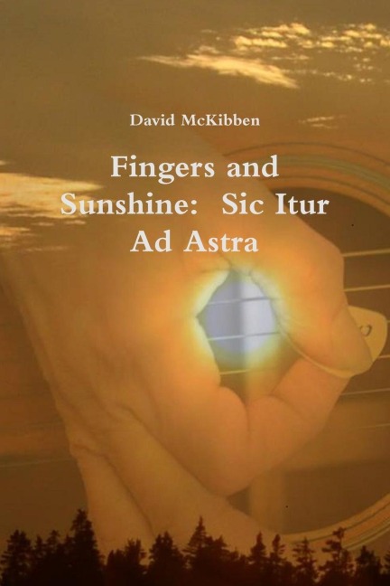 Fingers and Sunshine: Sic Itur Ad Astra