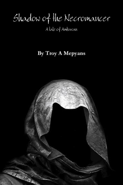 Shadow of the Necromancer: A tale of Ambaran