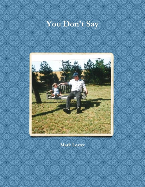You Dont Say