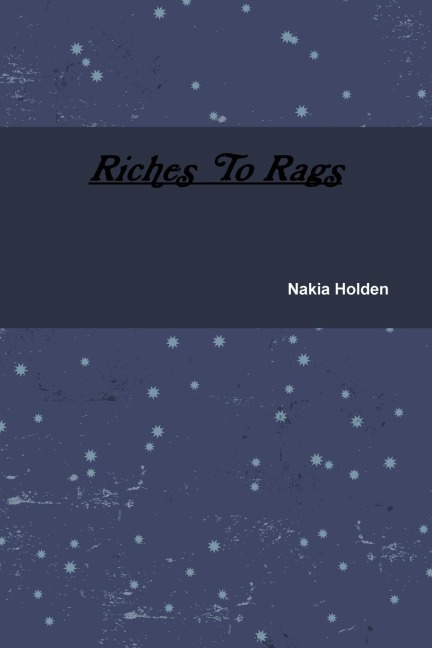Riches To Rags