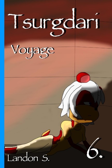 Tsurgdari: Voyage