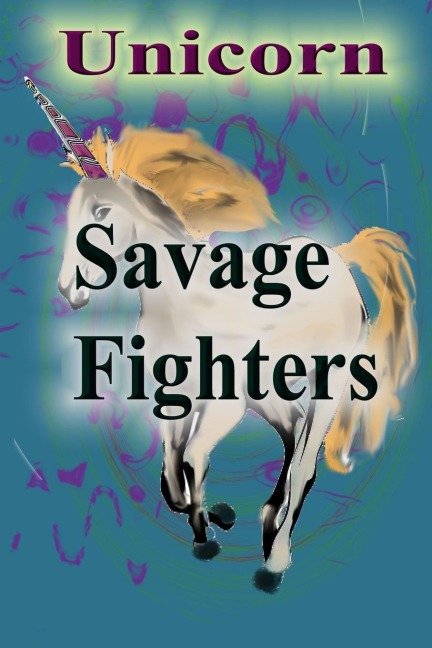 Savage Fighters: Unicorn
