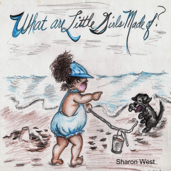 Sherrys Babies: What are little girls made of? made of?