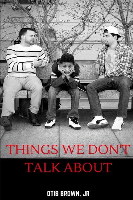 Things We Dont Talk About