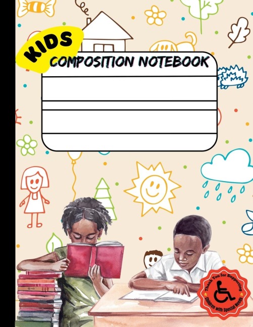 Single Lined Composition Notebook for Kids: Draw and Write Journal for kids with Cut and Paste picture writing prompts, Fry Sight Word List and Penmanship Practice
