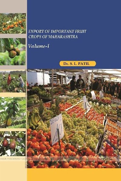 EXPORT OF IMPORTANT FRUIT  CROPS OF MAHARASHTRA Volume-I