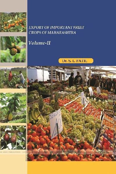 EXPORT OF IMPORTANT FRUIT CROPS OF MAHARASHTRA  Volume-II