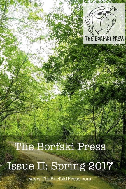 The Borfski Press Magazine: Issue II