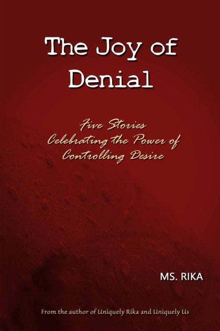 The Joy of Denial