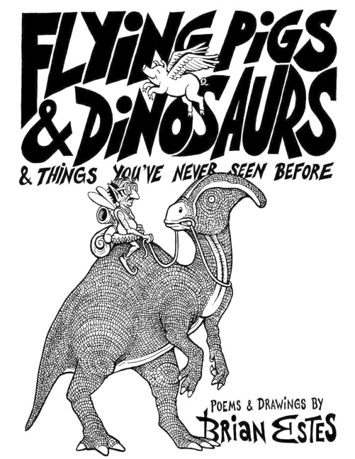 Flying Pigs & Dinosaurs & Things Youve Never Seen Before