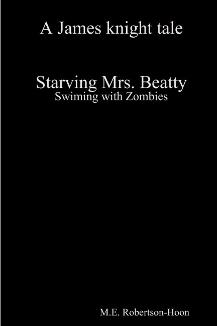 Starving Mrs. Beatty: Swiming with Zombies