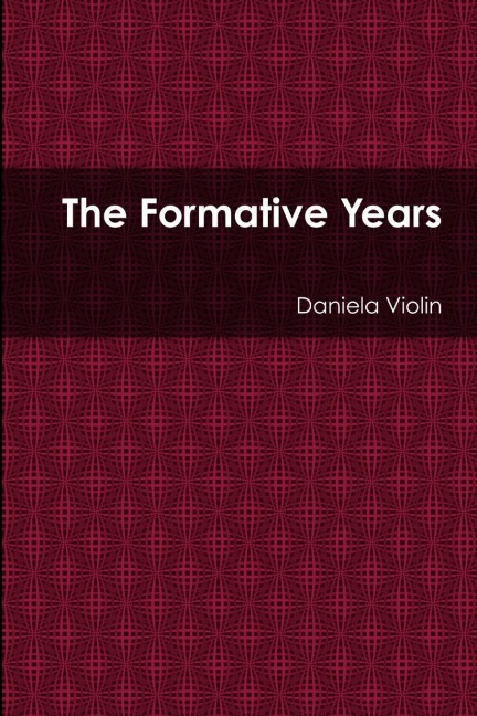 The Formative Years
